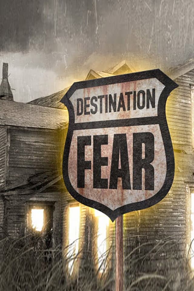 Destination Fear