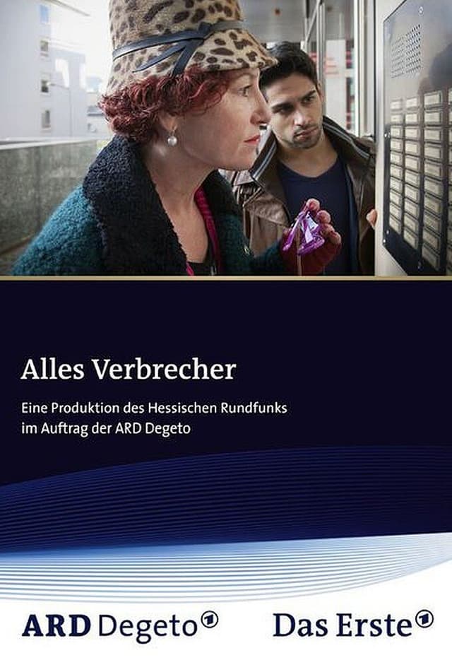 Alles Verbrecher