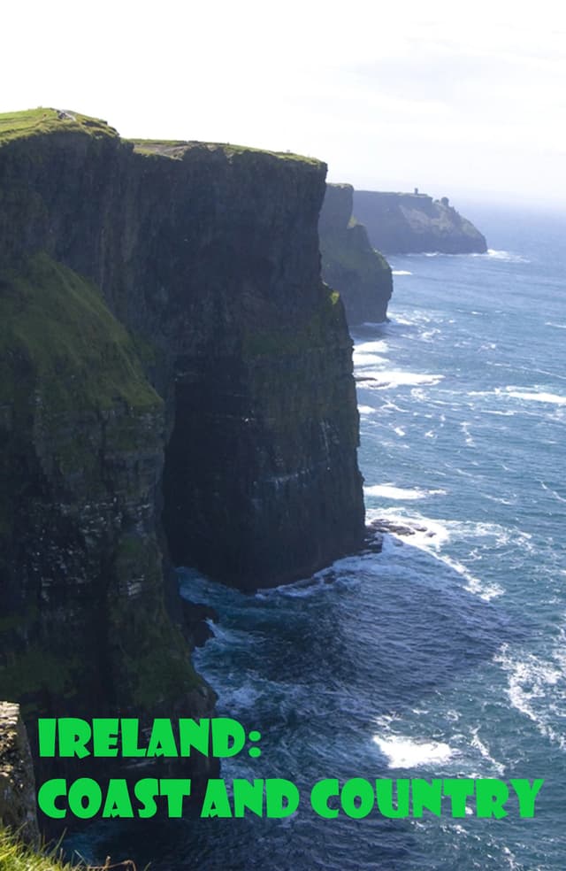 Ireland: Coast and Country
