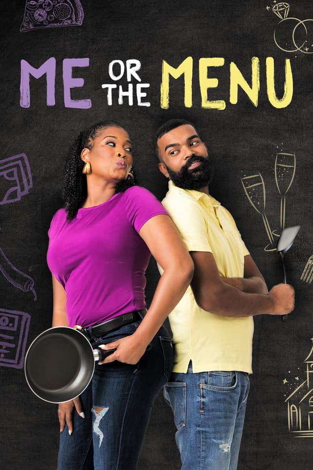 Me or the Menu