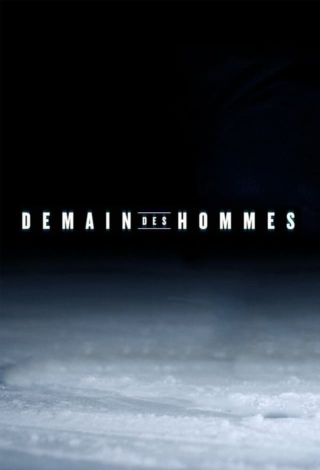 Demain des hommes