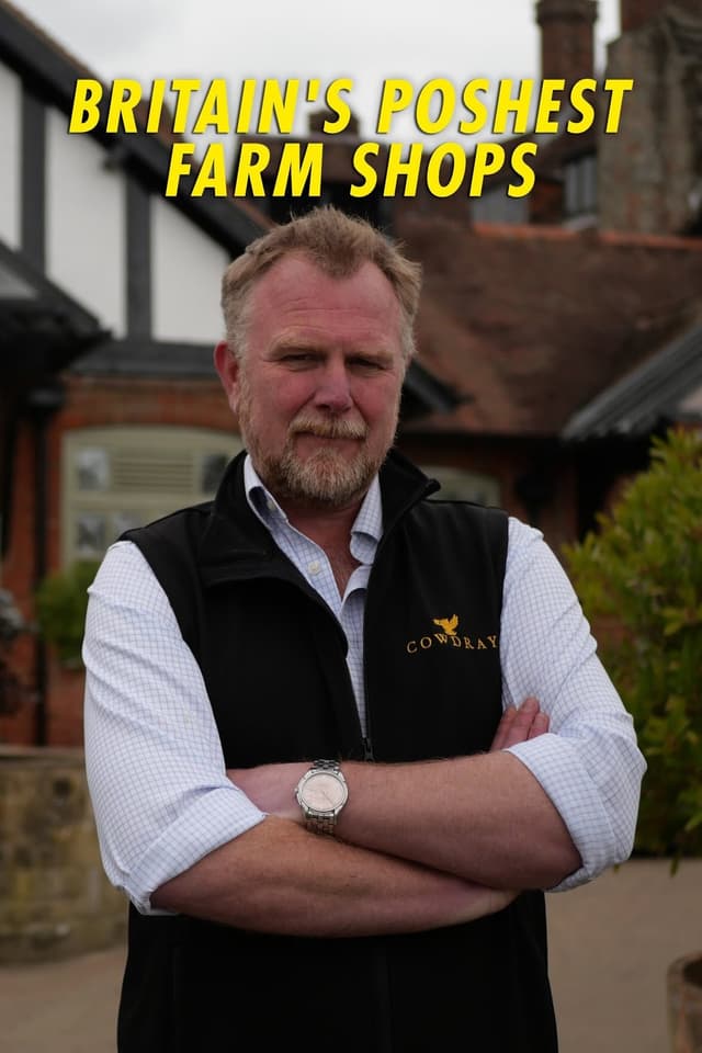 Britain's Poshest Farm Shops