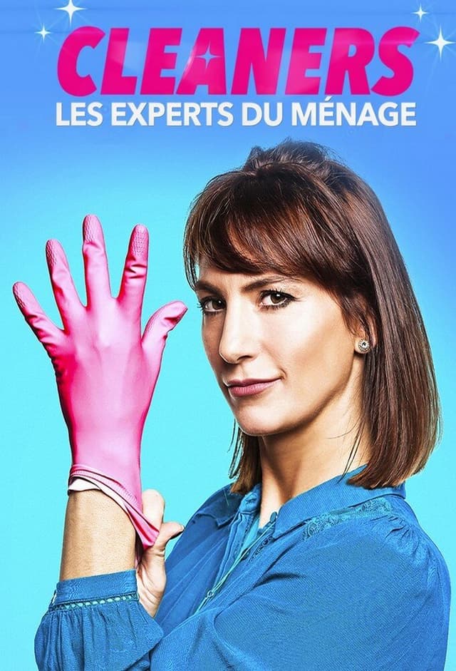 Cleaners : Les experts du ménage