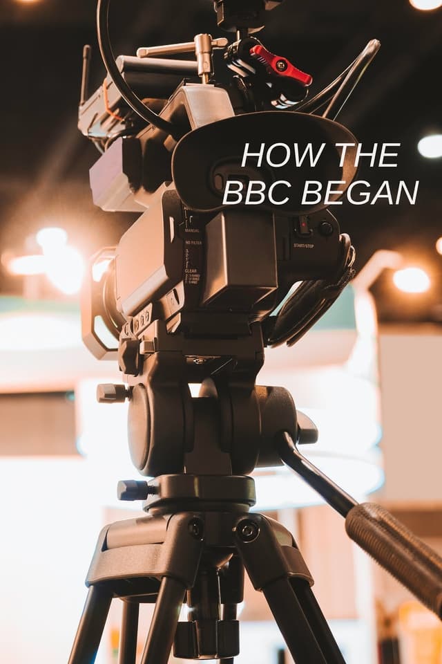 How the BBC Began