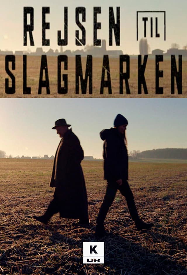 Rejsen til Slagmarken