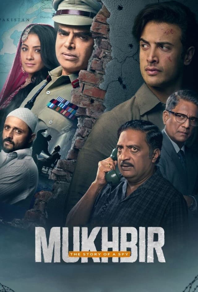 Mukhbir - The Story of a Spy