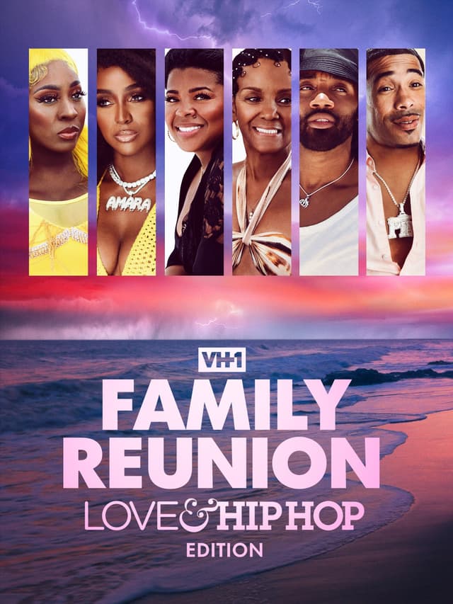 VH1 Family Reunion: Love & Hip Hop Edition
