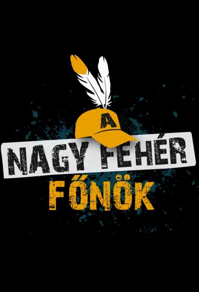 A Nagy Fehér Főnök