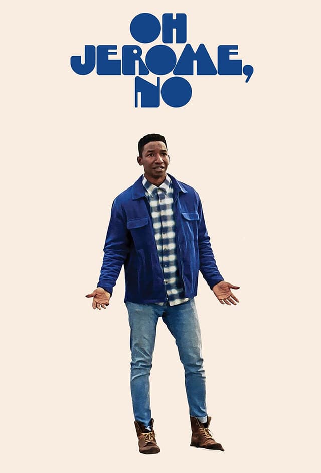 Oh Jerome, No