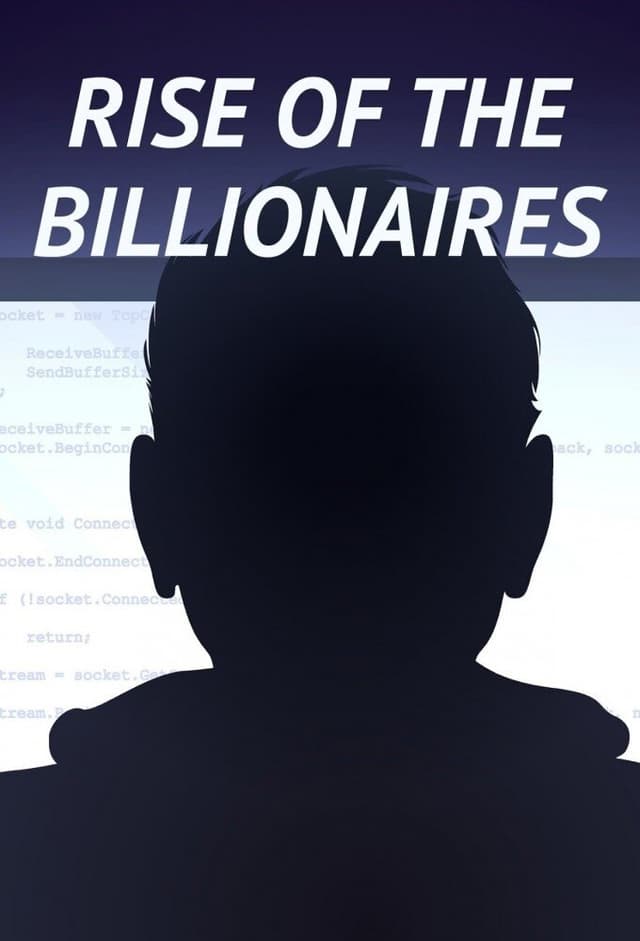 Rise of Billionaires