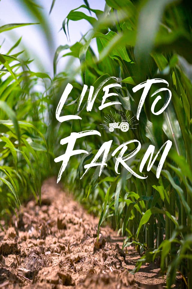 Live to Farm