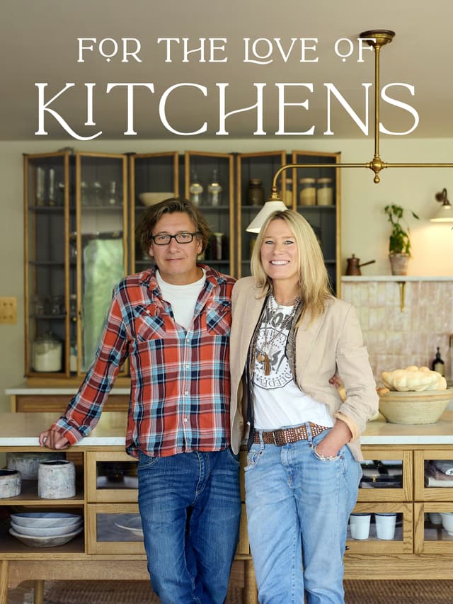 For the Love of Kitchens