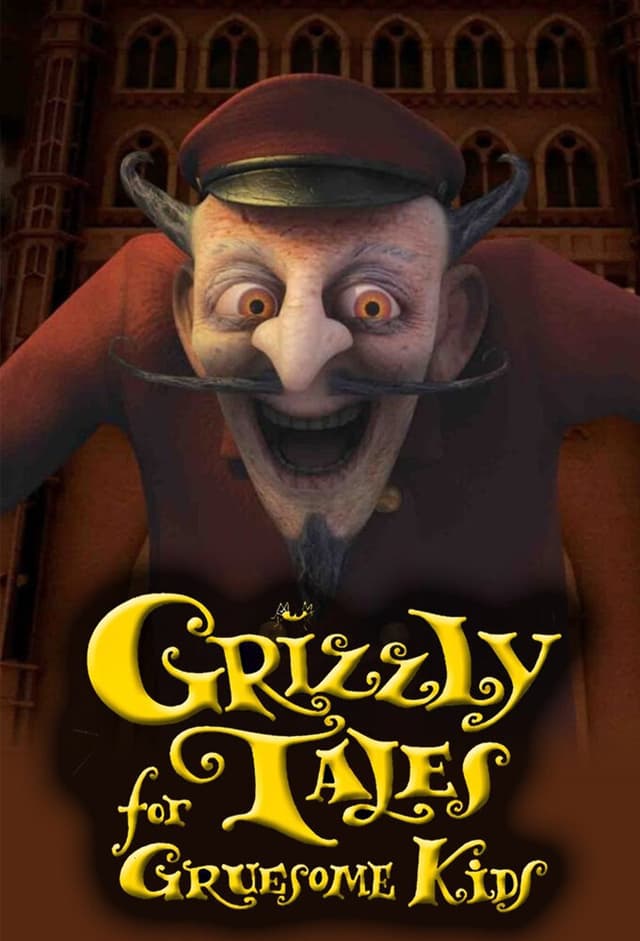 Grizzly Tales for Gruesome Kids