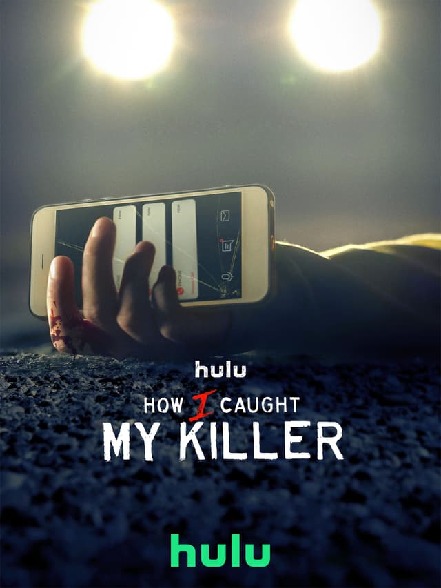 How I Caught My Killer