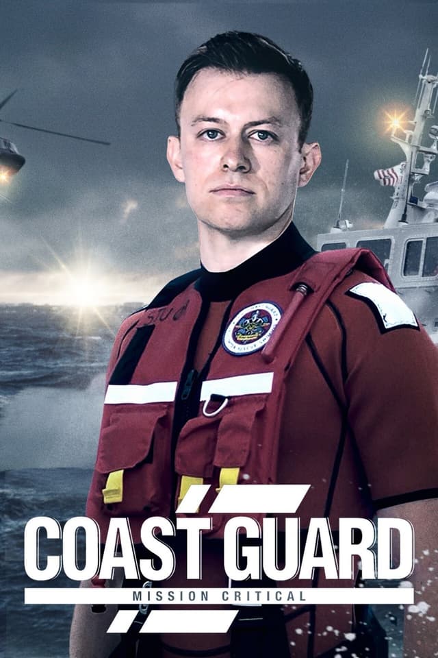 Coast Guard: Mission Critical