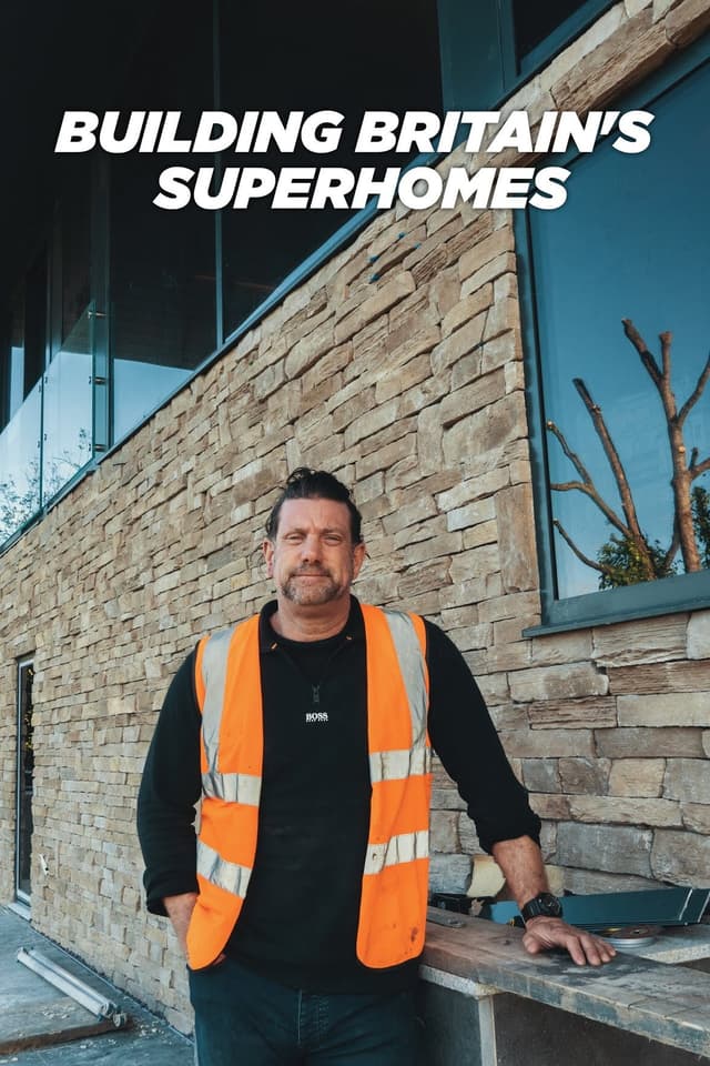 Building Britain's Superhomes