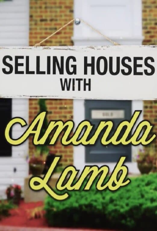 Selling Houses with Amanda Lamb