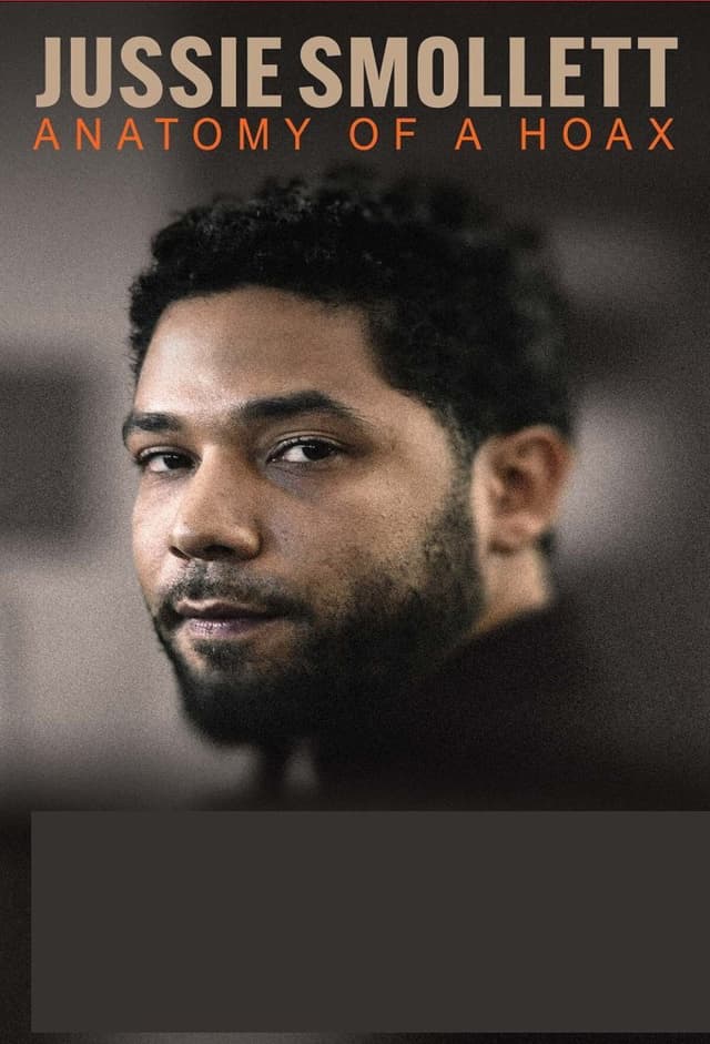 Jussie Smollett: Anatomy of a Hoax