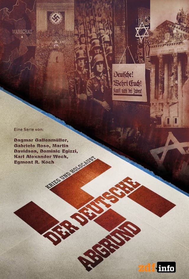 Krieg und Holocaust – Der deutsche Abgrund