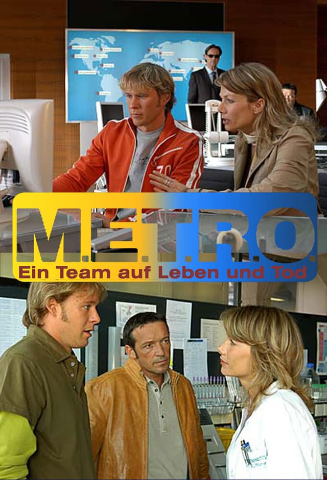 M.E.T.R.O. Ein Team auf Leben und Tod