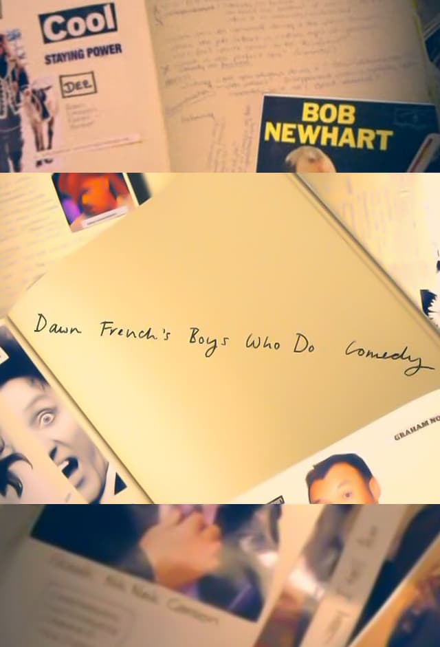 Dawn French's Boys Who Do Comedy