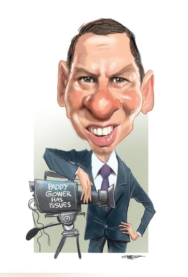 Paddy Gower Has Issues