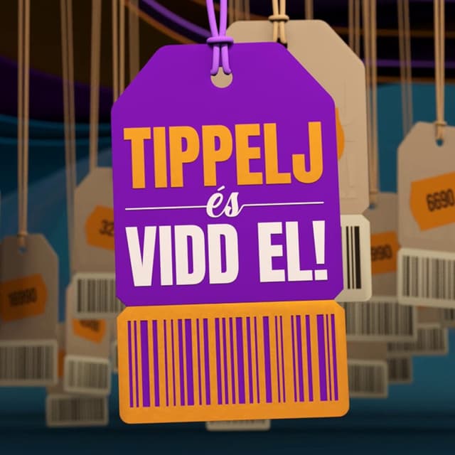 Tippelj és vidd el!