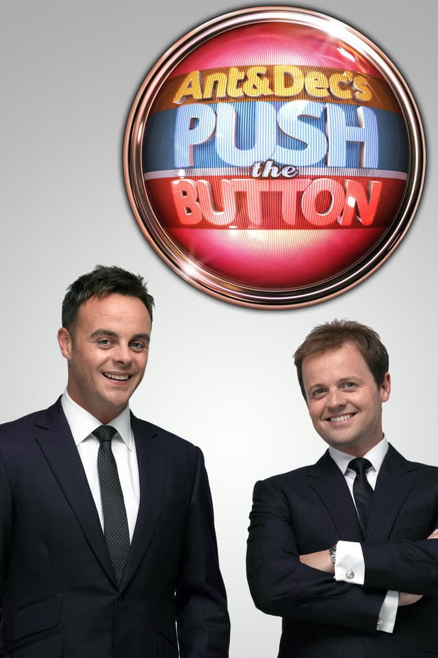 Ant & Dec's Push the Button
