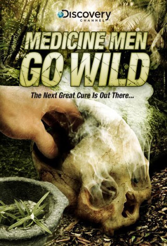 Medicine Men Go Wild