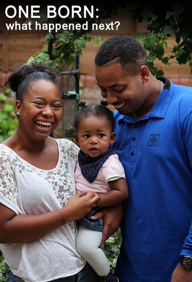 One Born: What Happened Next?