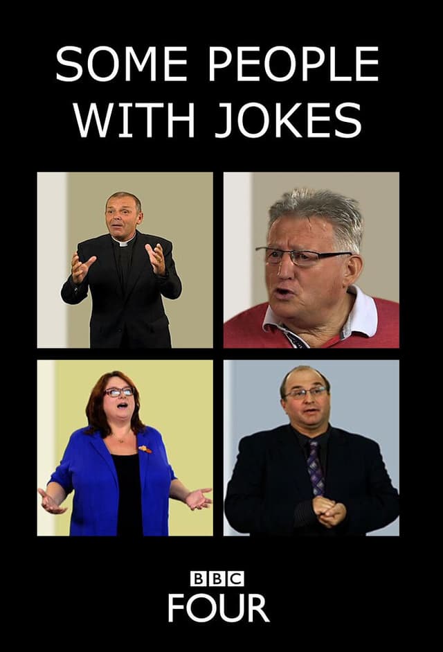 Some People with Jokes