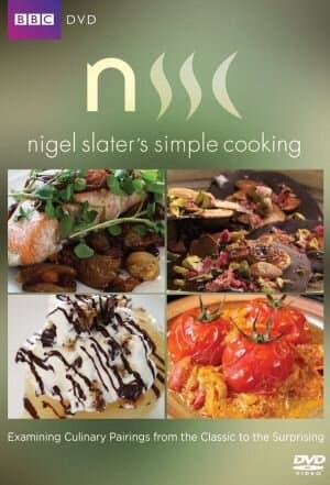 Nigel Slater's Simple Cooking