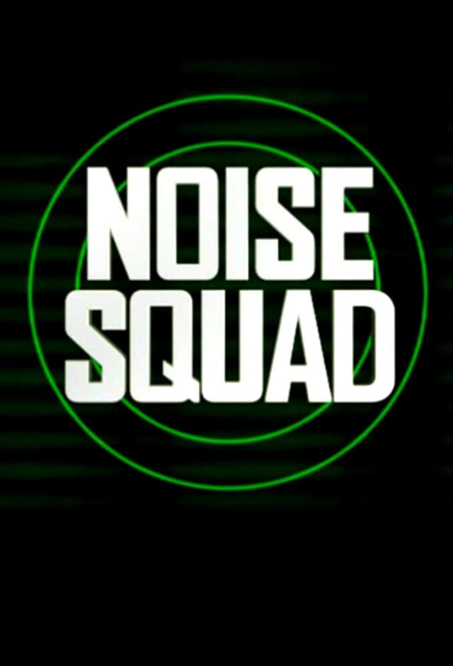 Noise Squad