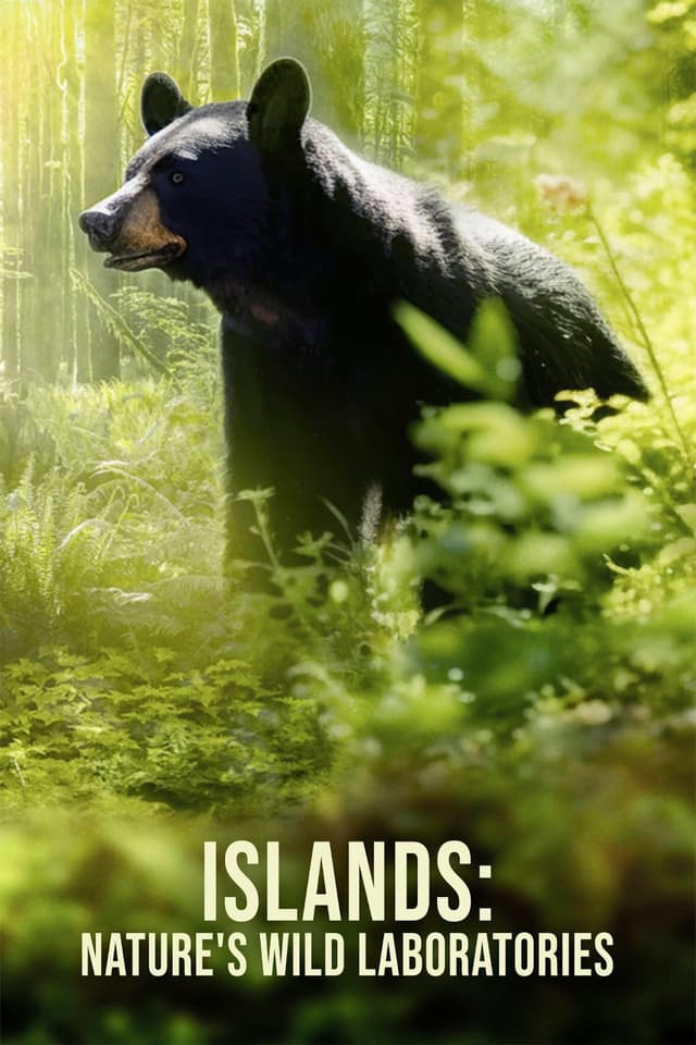 Islands: Nature's Wild Laboratories