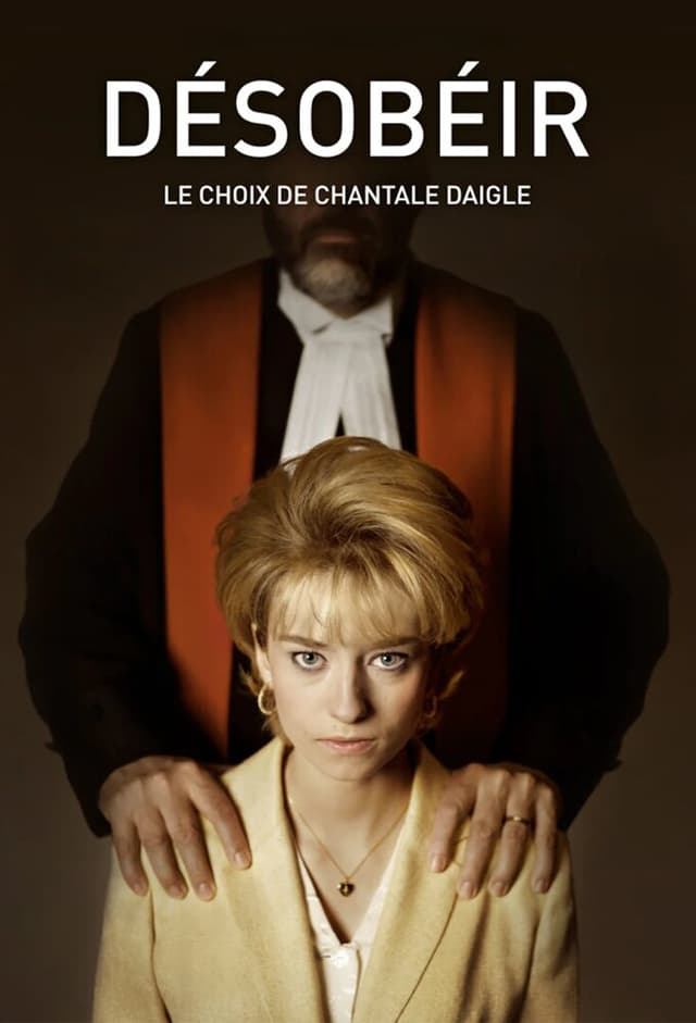 Désobéir : le choix de Chantale Daigle
