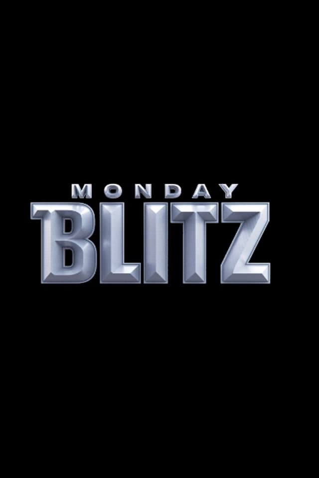 Monday Blitz