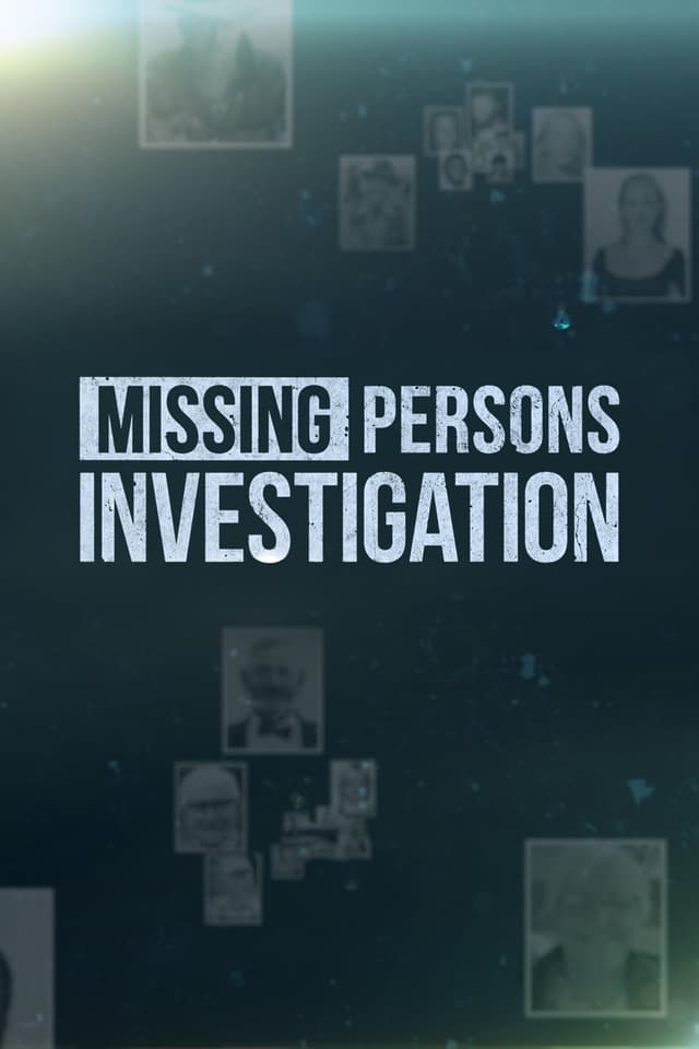 Missing Persons Investigation