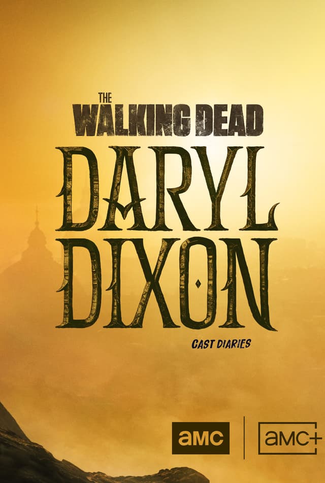 The Walking Dead: Daryl Dixon: Cast Diaries