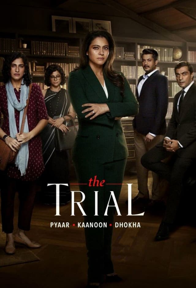 The Trial: Pyaar, Kaanoon, Dhokha