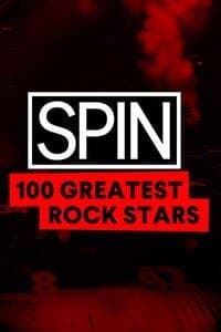 SPIN 100 Greatest Rock Stars