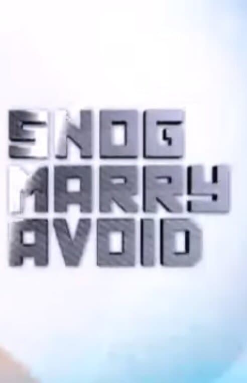 Snog Marry Avoid?
