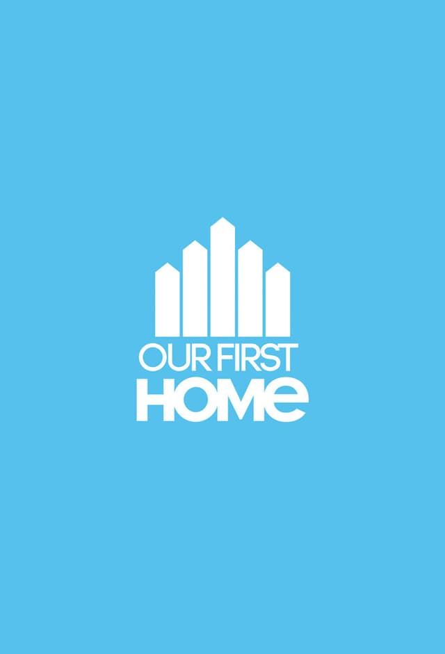 Our First Home