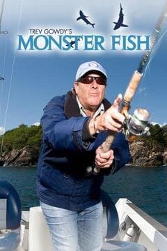 Trev Gowdy's Monster Fish