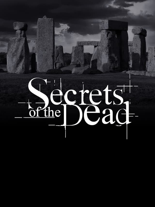 Secrets of the Dead