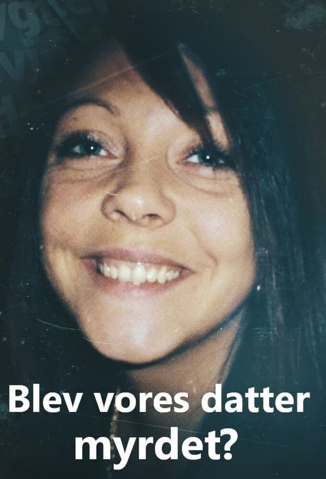 Blev vores datter myrdet?