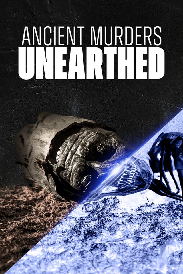 Ancient Murders Unearthed