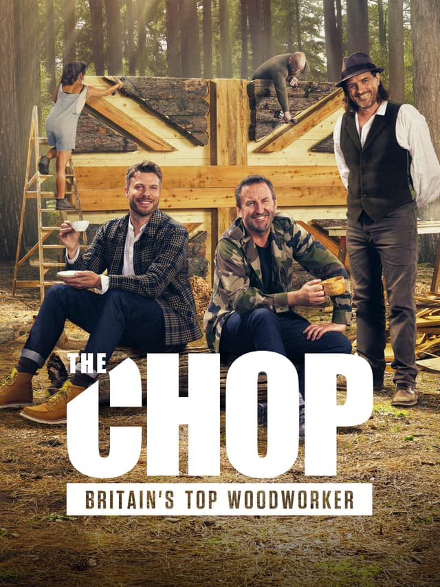 The Chop: Britain's Top Woodworker