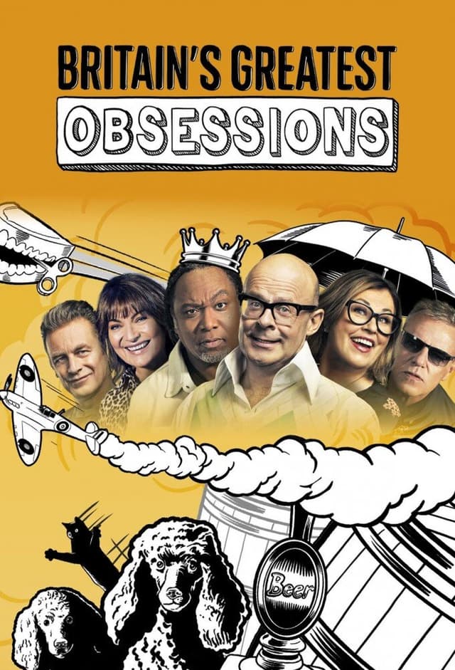 Britain's Greatest Obsessions