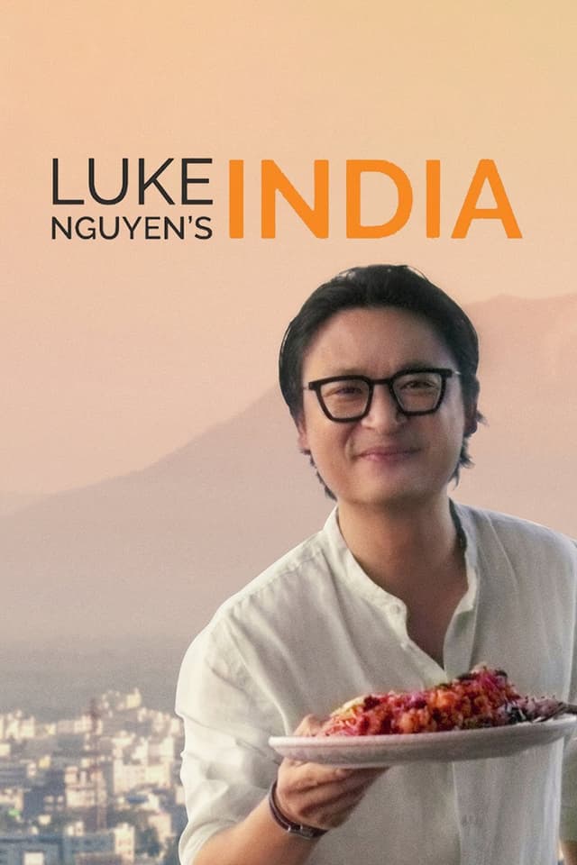 Luke Nguyen's India