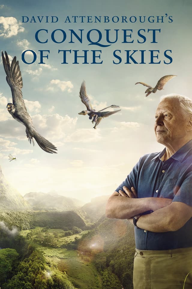 David Attenborough's Conquest of the Skies